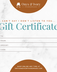 Onyx & Ivory Handmade Gift Certificate
